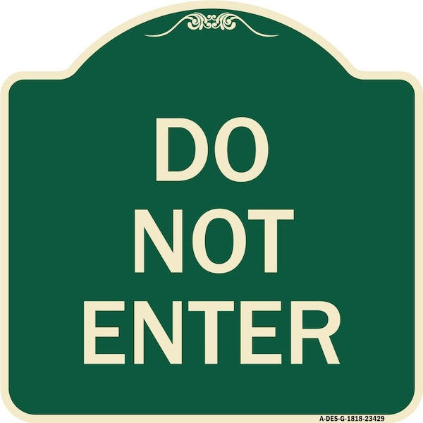 Parking Lot Do Not Enter Heavy-Gauge Aluminum Architectural Sign, 18" x 18", G-1818-23429